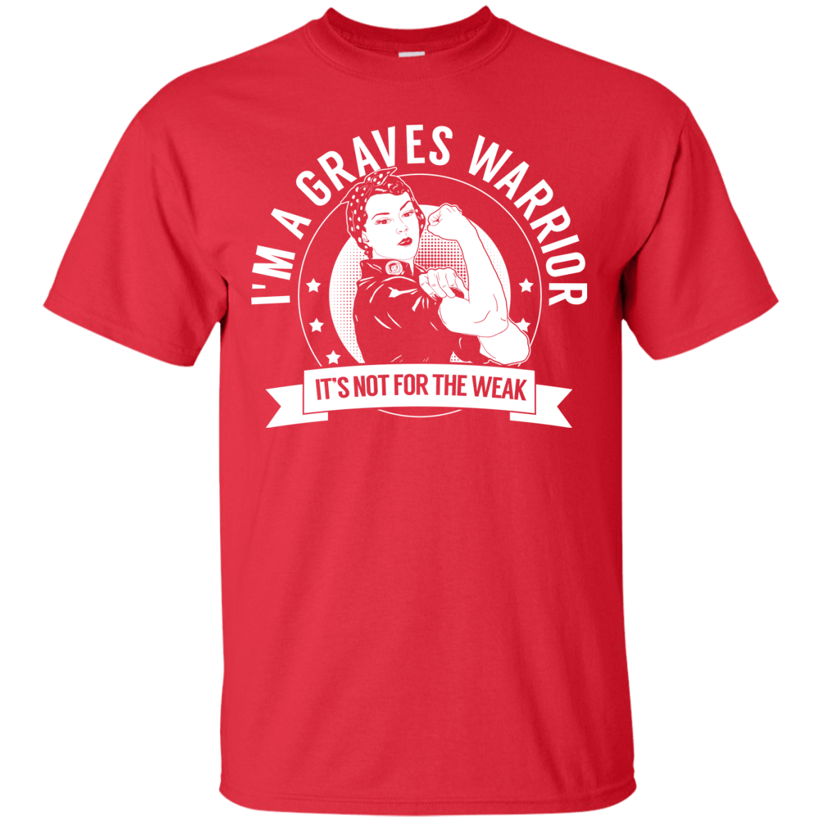 Graves Disease - Graves Warrior Not For The Weak Unisex Shirt - The Unchargeables