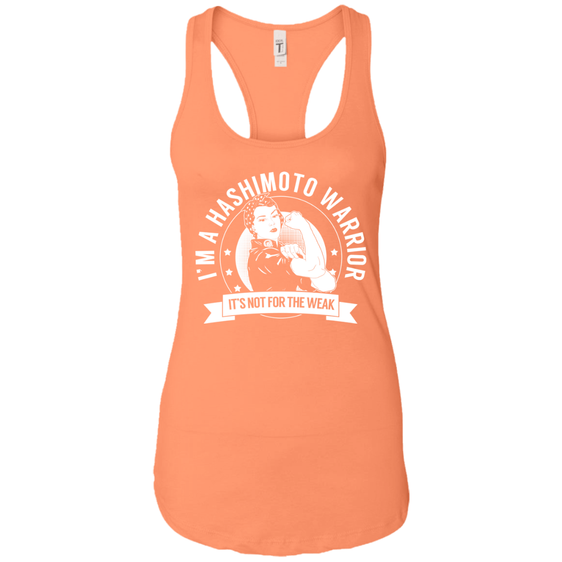 Hashimoto&#39;s Disease - Hashimoto Warrior NFTW Ideal Racerback Tank - The Unchargeables