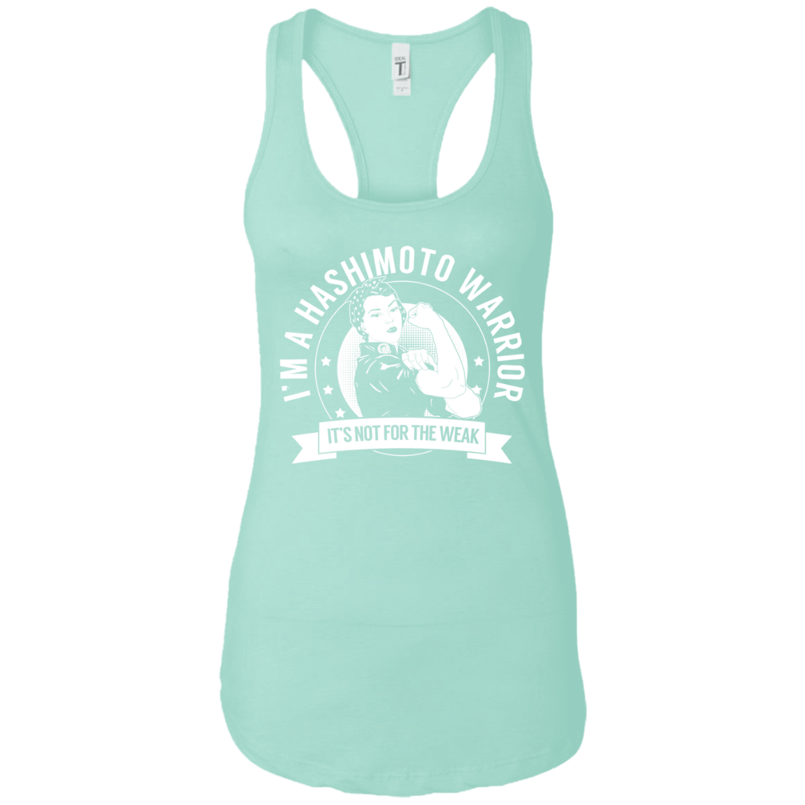 Hashimoto&#39;s Disease - Hashimoto Warrior NFTW Ideal Racerback Tank - The Unchargeables