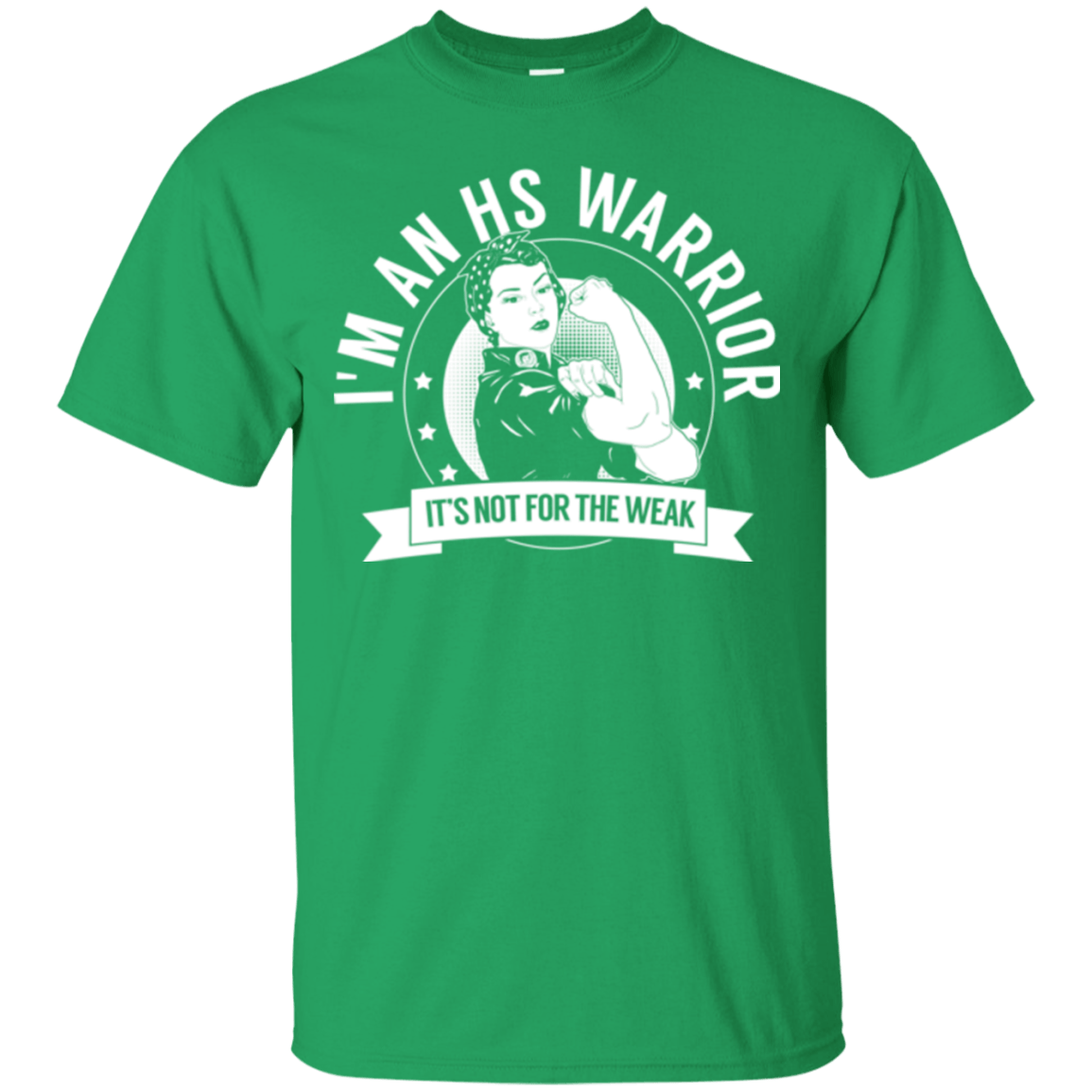 Hidradenitis Suppurativa - HS Warrior Not For The Weak Cotton T-Shirt - The Unchargeables