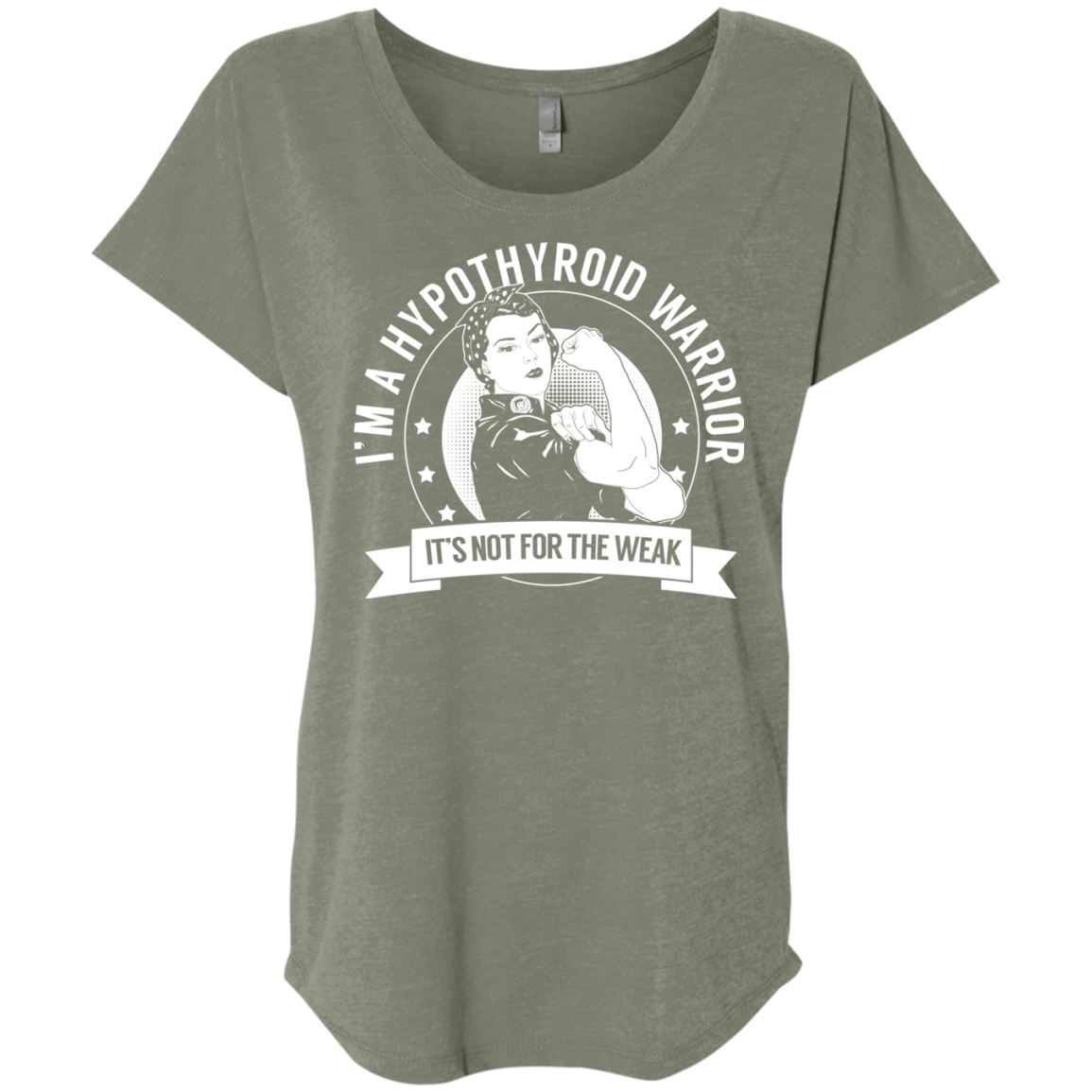 Hypothyroid Warrior Not For The Weak Dolman Sleeve - The Unchargeables