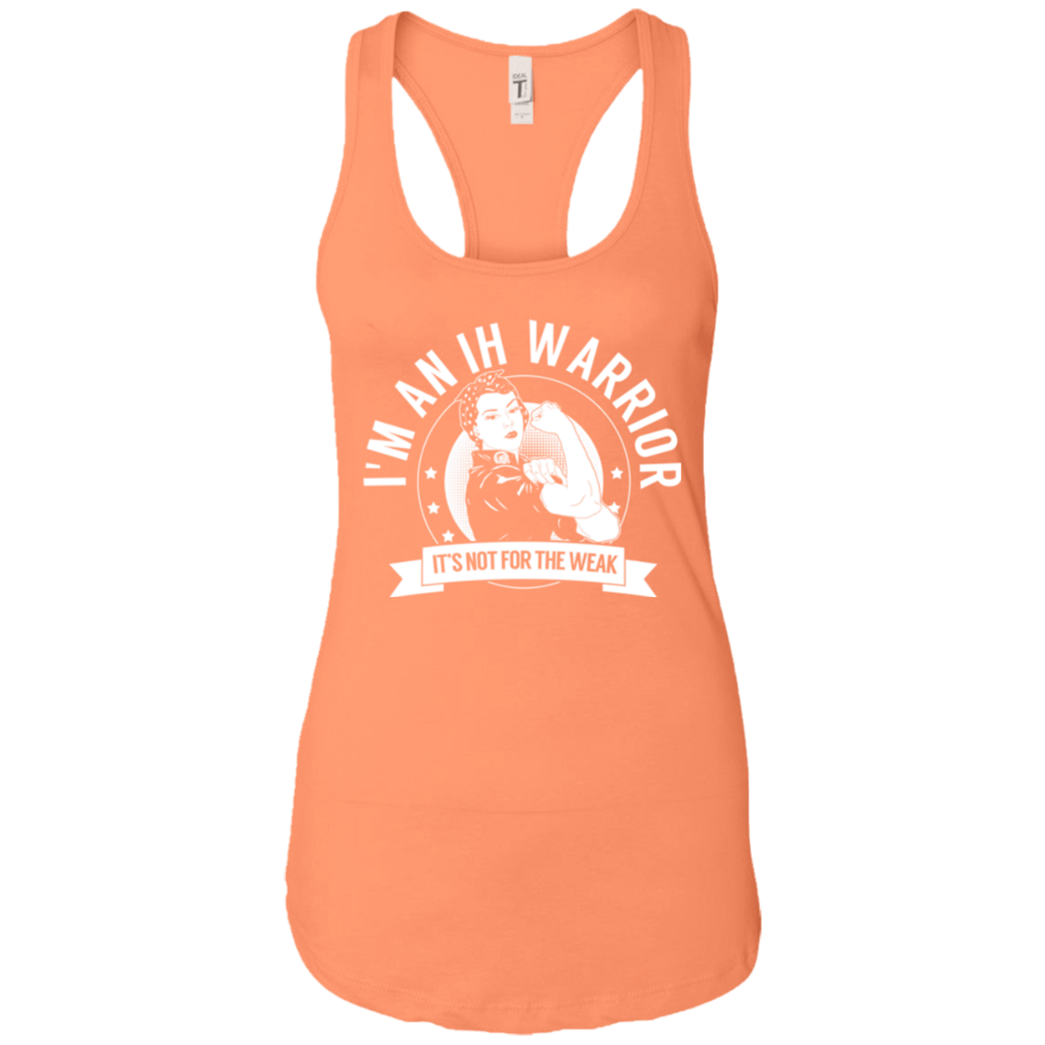 Idiopathic Hypersomnia - IH Warrior NFTW Ideal Racerback Tank - The Unchargeables