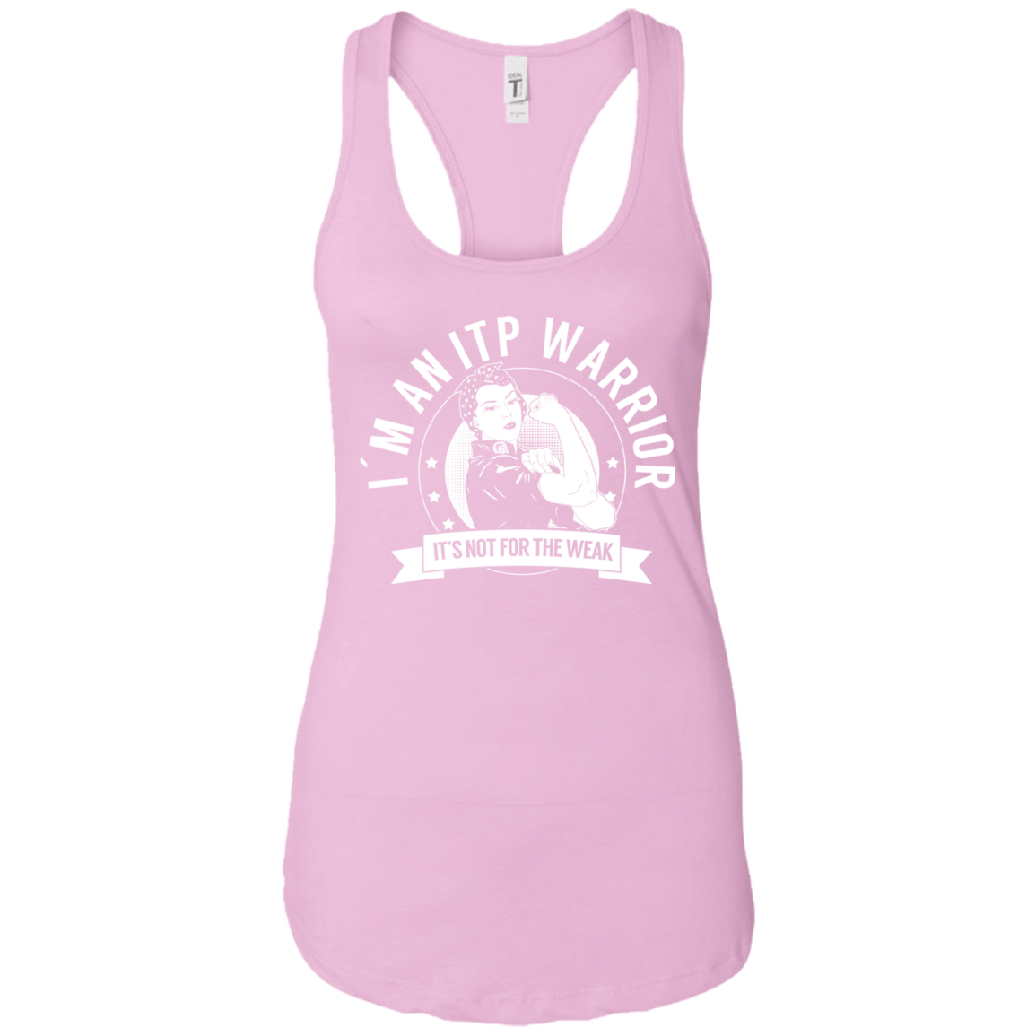 Immune Thrombocytopenic Purpura - ITP Warrior NFTW Ideal Racerback Tank - The Unchargeables