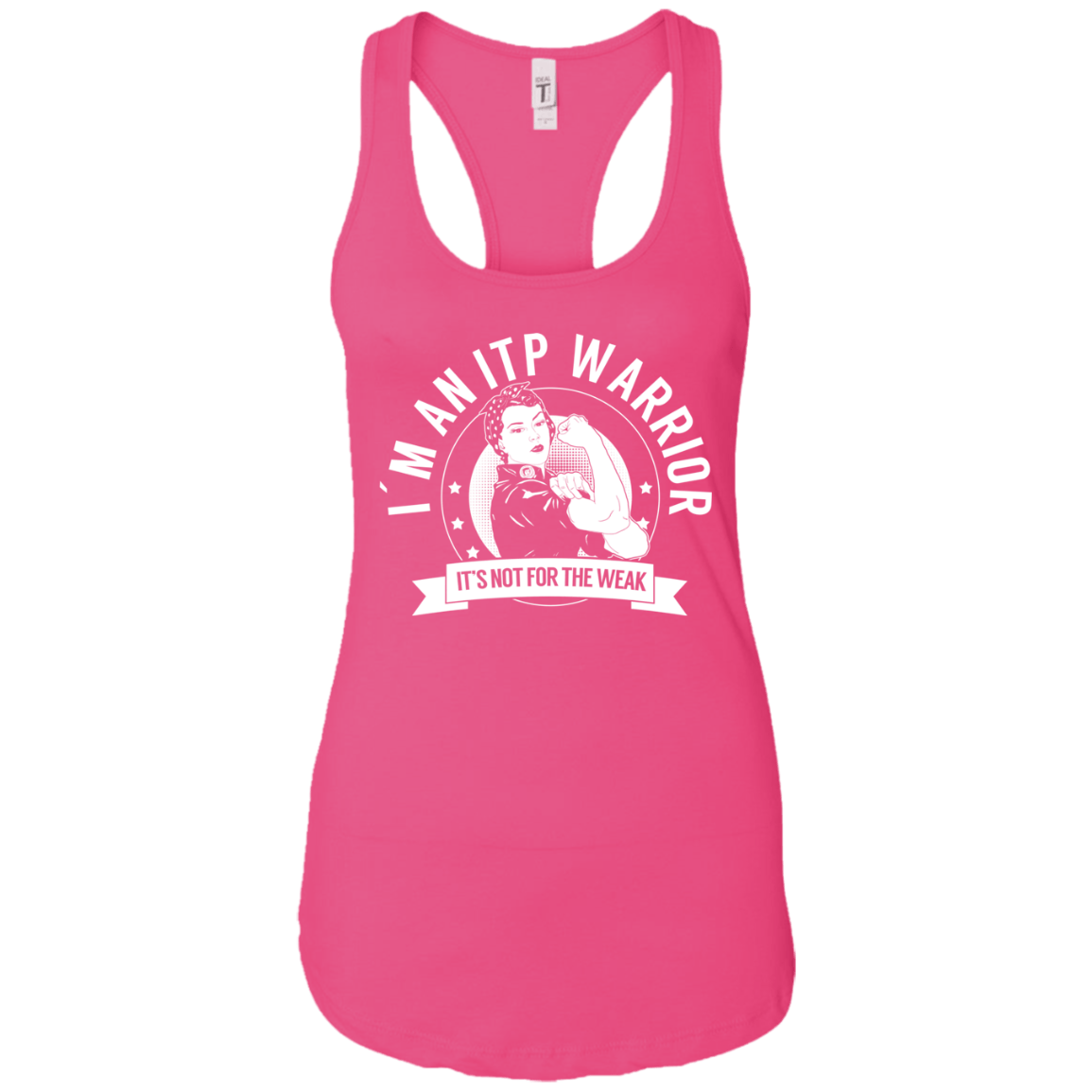 Immune Thrombocytopenic Purpura - ITP Warrior NFTW Ideal Racerback Tank - The Unchargeables