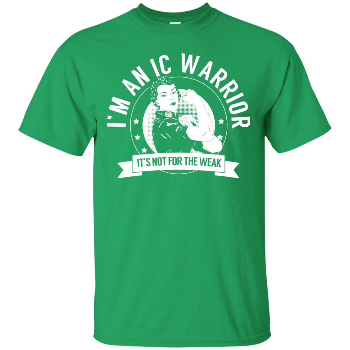 Interstitial Cystitis - IC Warrior Not For The Weak Cotton T-Shirt - The Unchargeables