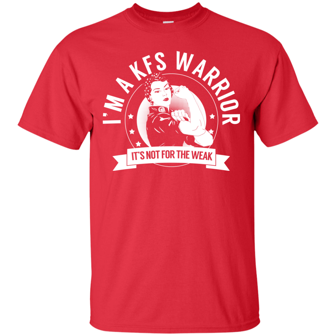 Klippel-Feil Syndrome - KFS Warrior Not For The Weak Cotton T-Shirt - The Unchargeables