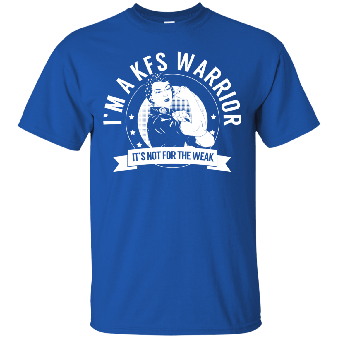 Klippel-Feil Syndrome - KFS Warrior Not For The Weak Cotton T-Shirt - The Unchargeables