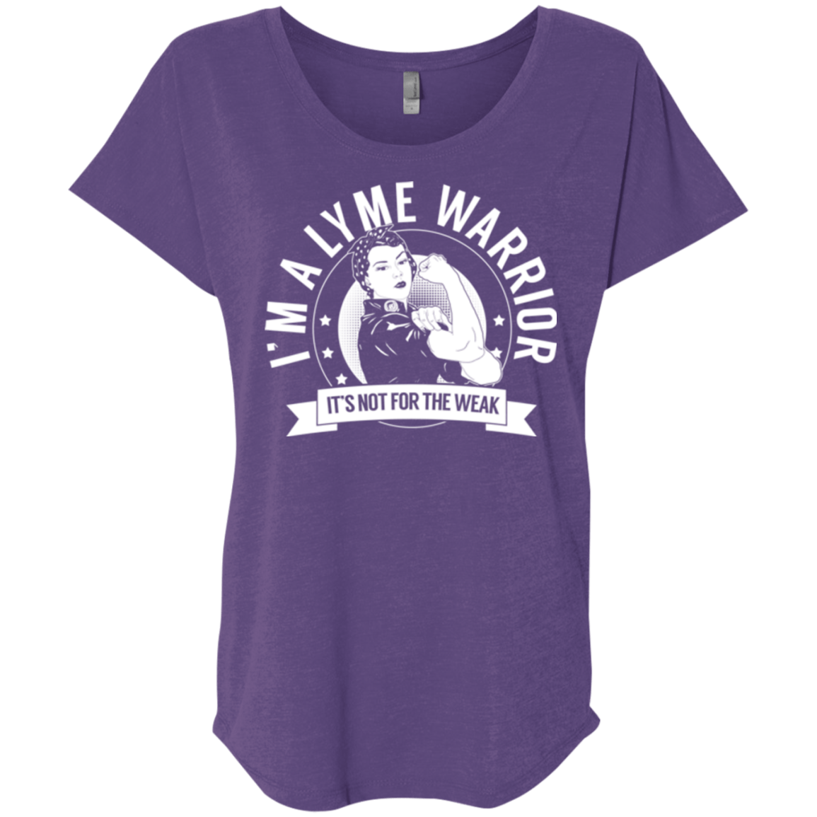 Lyme Disease - Lyme Warrior Not For The Weak Dolman Sleeve - The Unchargeables