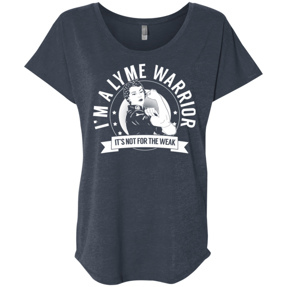 Lyme Disease - Lyme Warrior Not For The Weak Dolman Sleeve - The Unchargeables