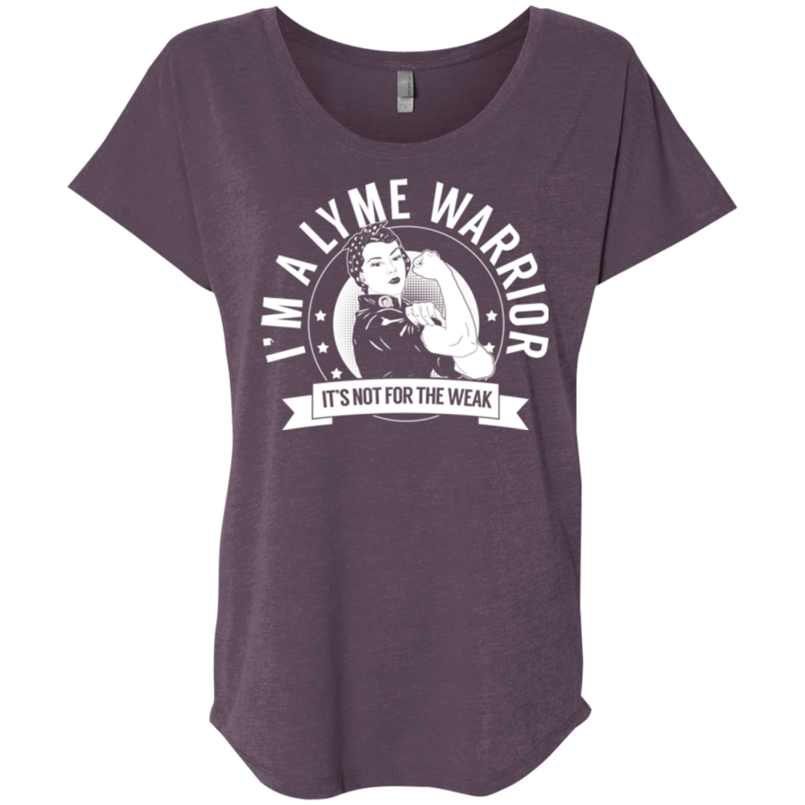 Lyme Disease - Lyme Warrior Not For The Weak Dolman Sleeve - The Unchargeables