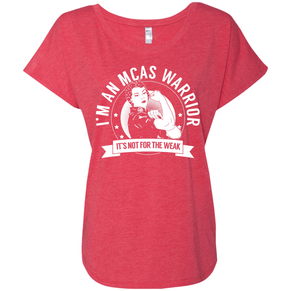 Mast Cell Activation Syndrome - MCAS Warrior Not For The Weak Dolman Sleeve - The Unchargeables