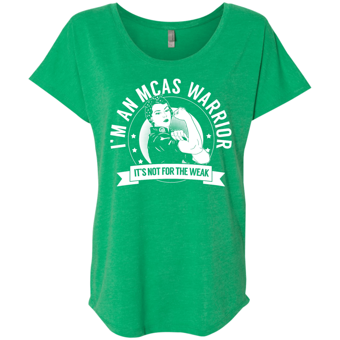 Mast Cell Activation Syndrome - MCAS Warrior Not For The Weak Dolman Sleeve - The Unchargeables