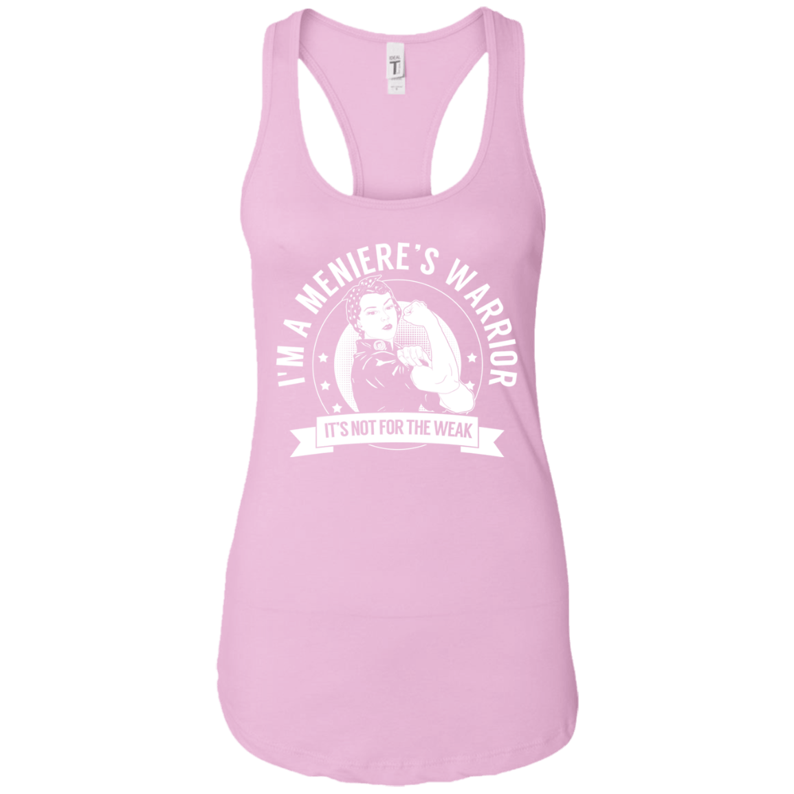 Meniere&#39;s Disease - Meniere&#39;s Warrior NFTW Ideal Racerback Tank - The Unchargeables