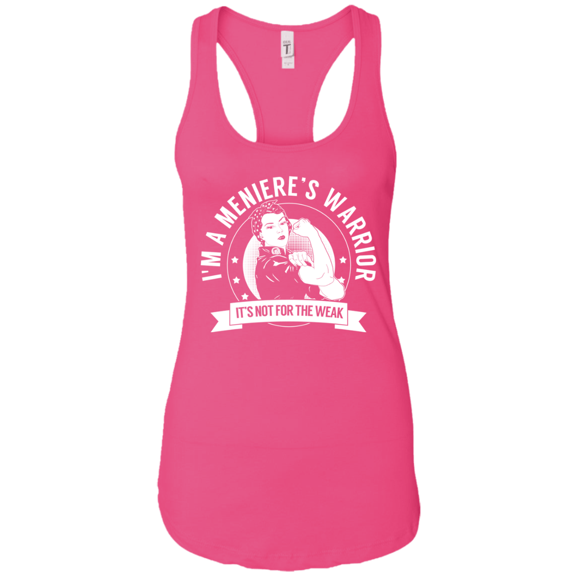 Meniere&#39;s Disease - Meniere&#39;s Warrior NFTW Ideal Racerback Tank - The Unchargeables