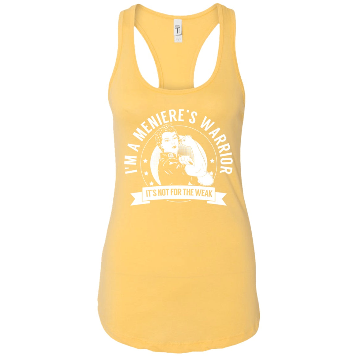 Meniere&#39;s Disease - Meniere&#39;s Warrior NFTW Ideal Racerback Tank - The Unchargeables