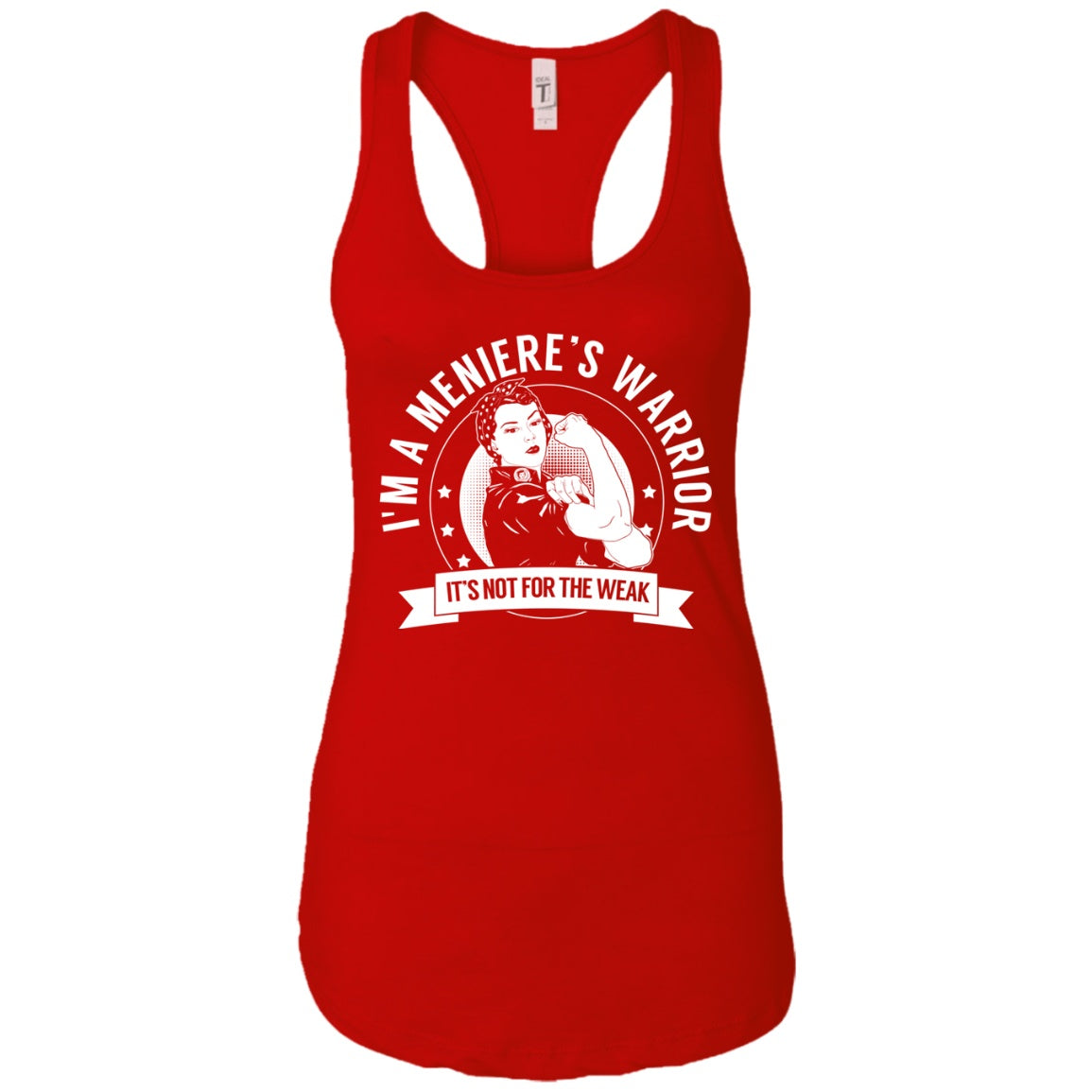 Meniere&#39;s Disease - Meniere&#39;s Warrior NFTW Ideal Racerback Tank - The Unchargeables