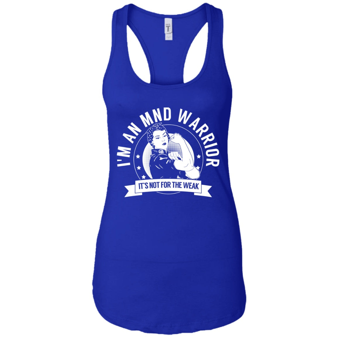 Motor Neurone Disease - MND Warrior NFTW Ideal Racerback Tank - The Unchargeables