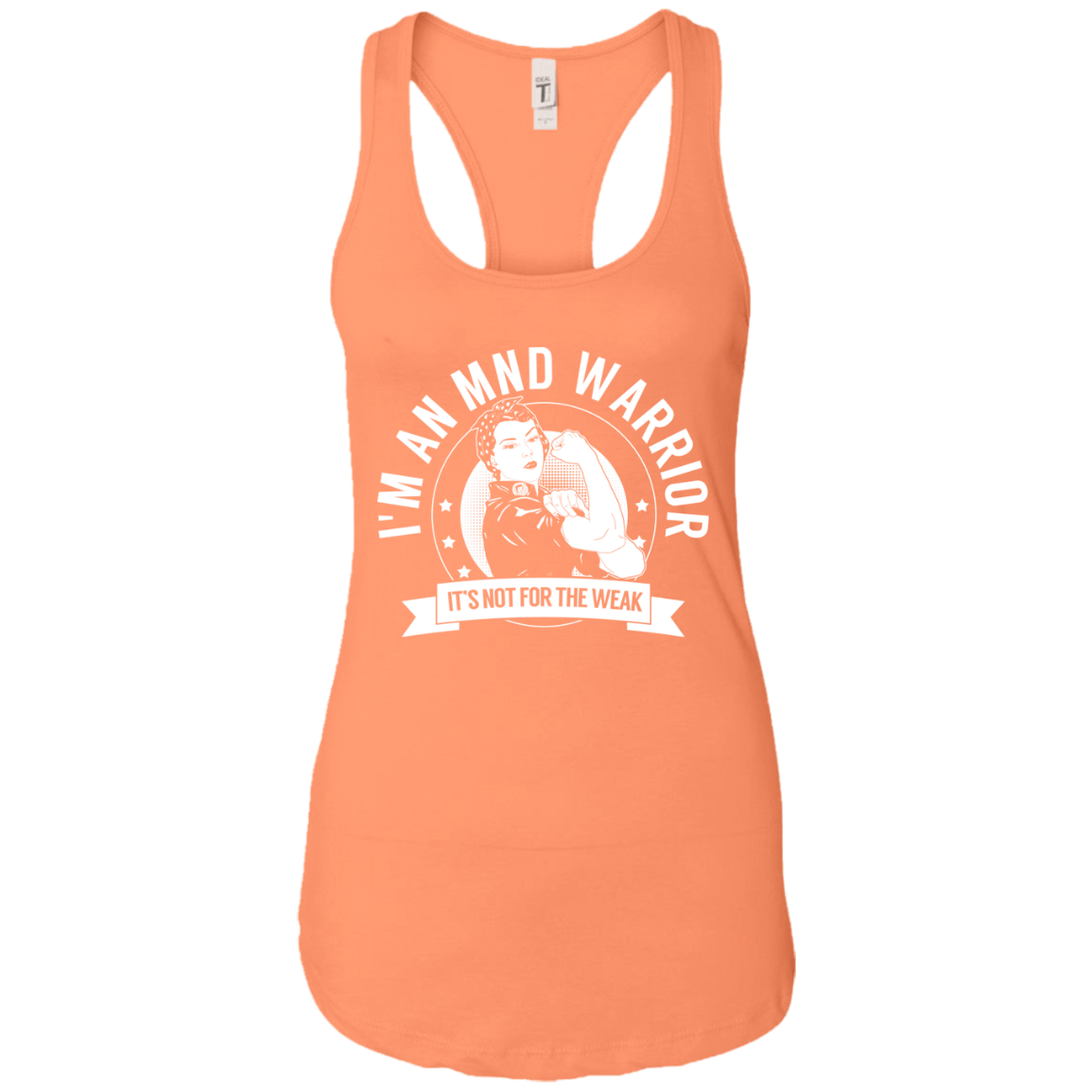 Motor Neurone Disease - MND Warrior NFTW Ideal Racerback Tank - The Unchargeables