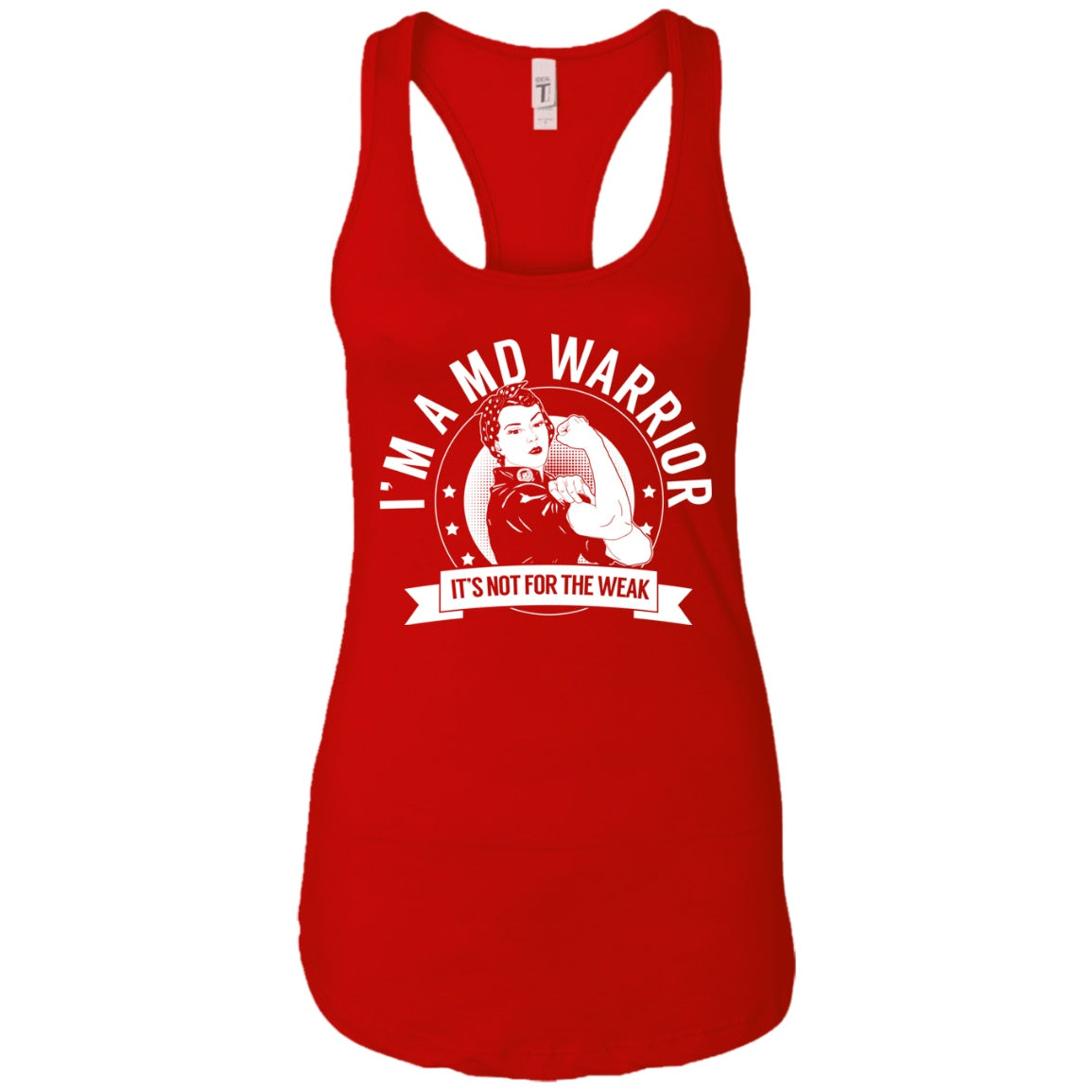 Muscular Dystrophy - MD Warrior NFTW Ideal Racerback Tank - The Unchargeables