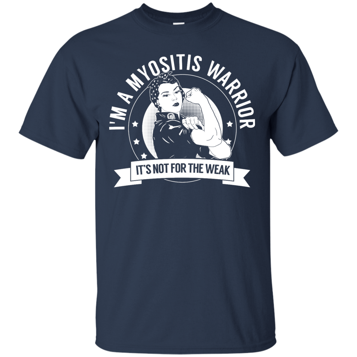 Myositis Warrior Not For The Weak Unisex Shirt - The Unchargeables