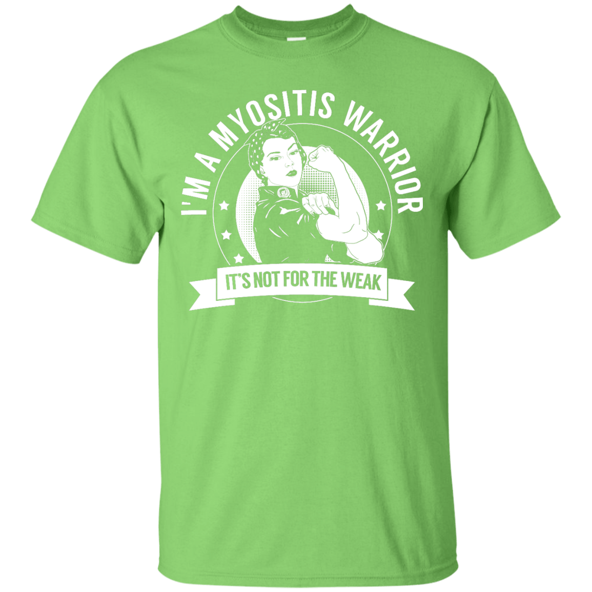 Myositis Warrior Not For The Weak Unisex Shirt - The Unchargeables