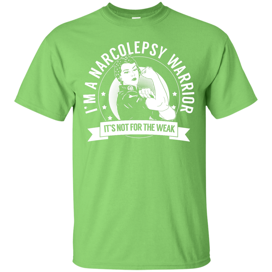 Narcolepsy Warrior Not For The Weak Unisex Shirt - The Unchargeables