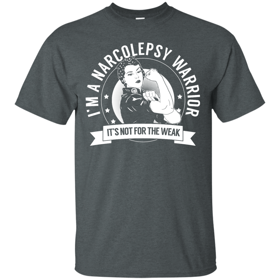 Narcolepsy Warrior Not For The Weak Unisex Shirt - The Unchargeables