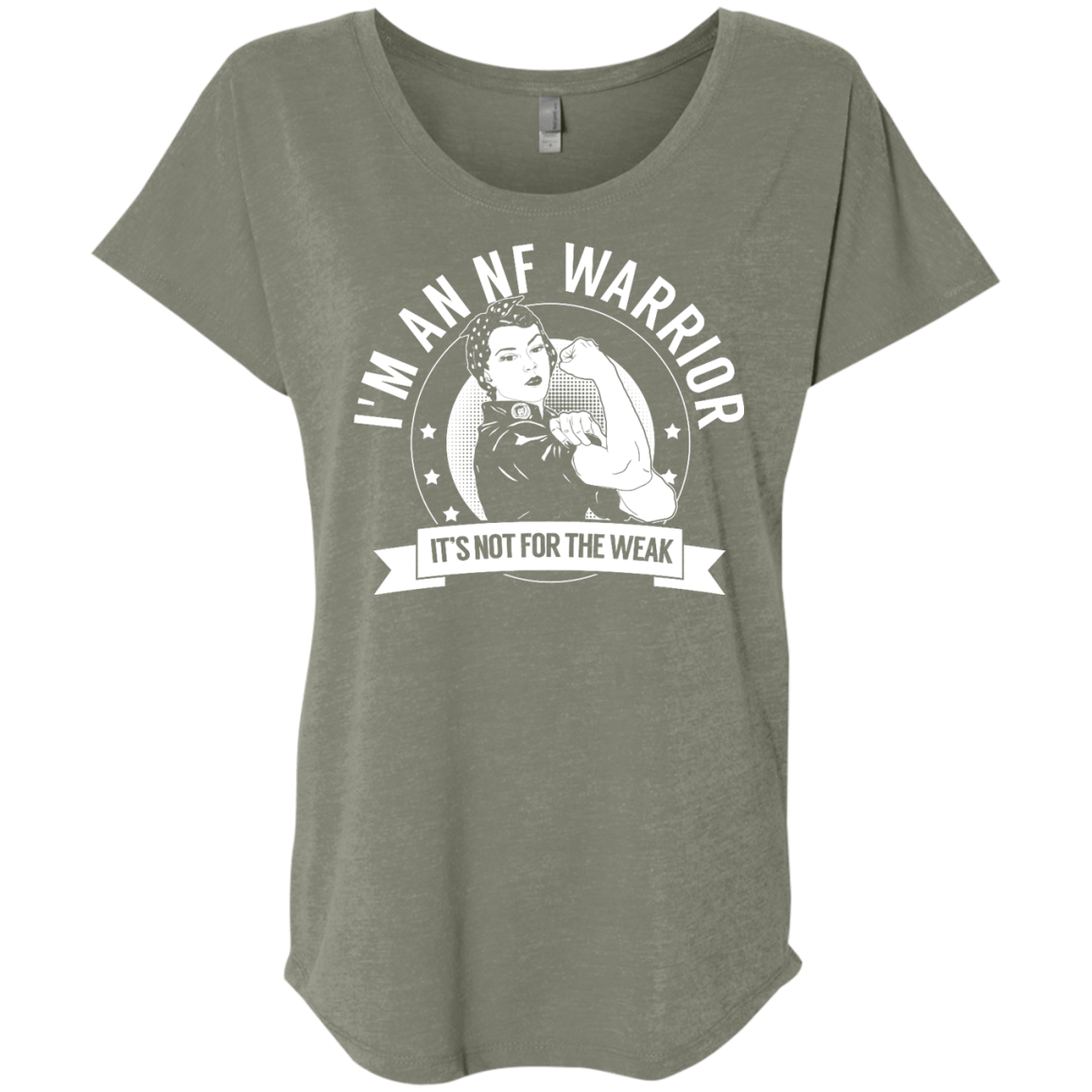 Neurofibromatosis - NF Warrior Not For The Weak Dolman Sleeve - The Unchargeables