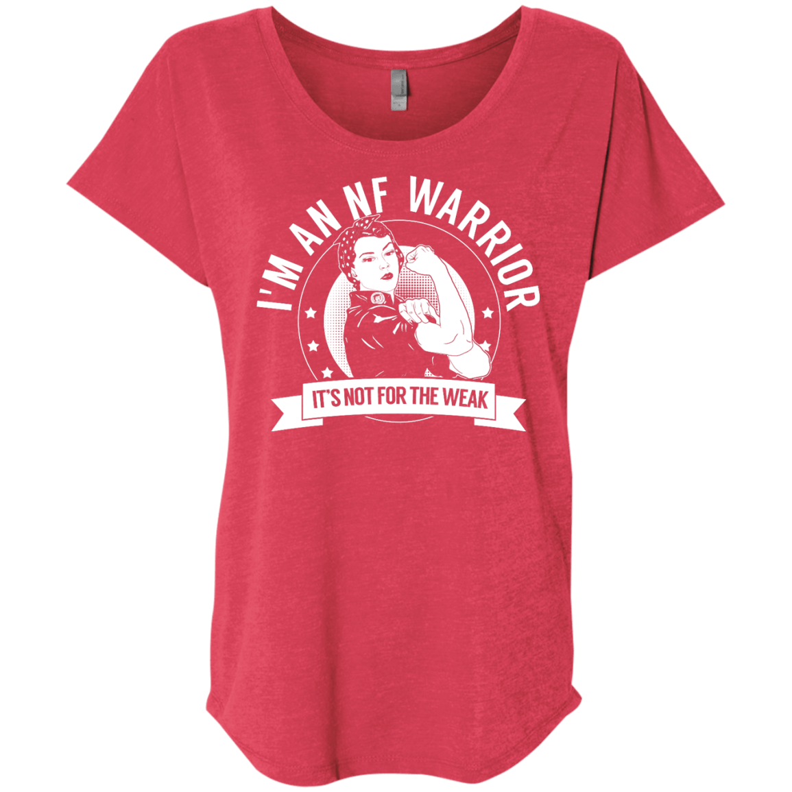 Neurofibromatosis - NF Warrior Not For The Weak Dolman Sleeve - The Unchargeables