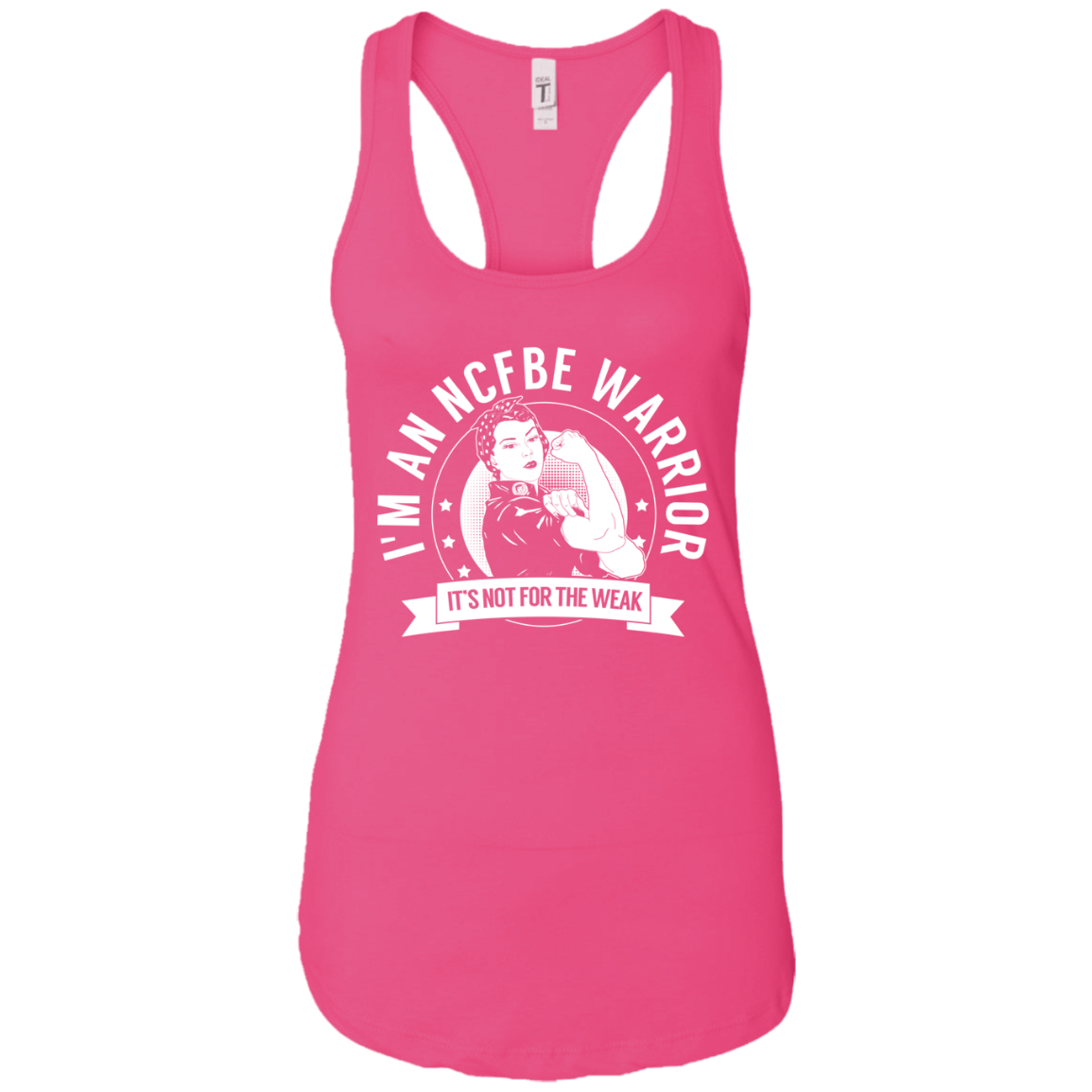 Non-cystic fibrosis bronchiectasis -  NCFBE Warrior NFTW Ideal Racerback Tank - The Unchargeables