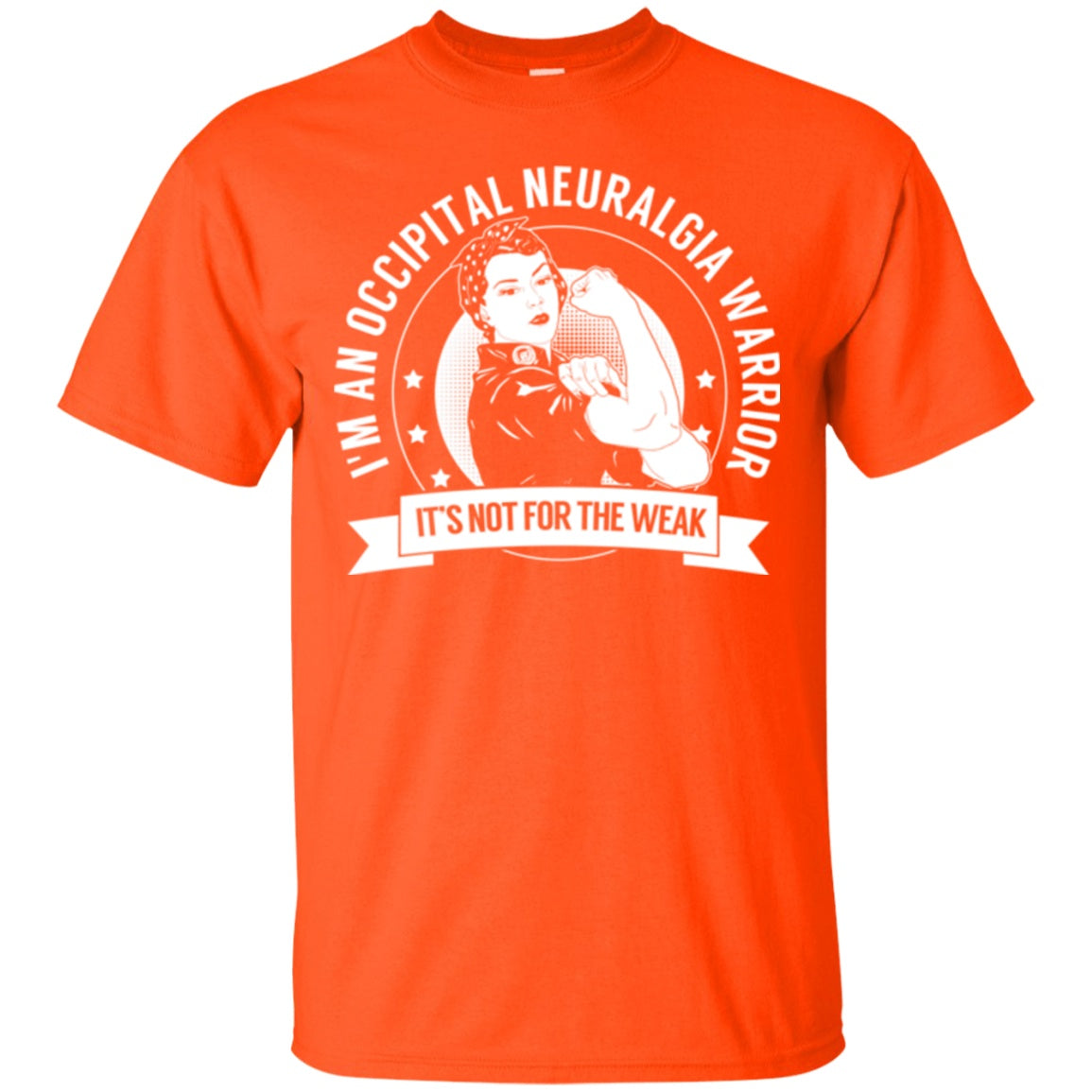 Occipital Neuralgia Warrior Not For The Weak Unisex Shirt - The Unchargeables