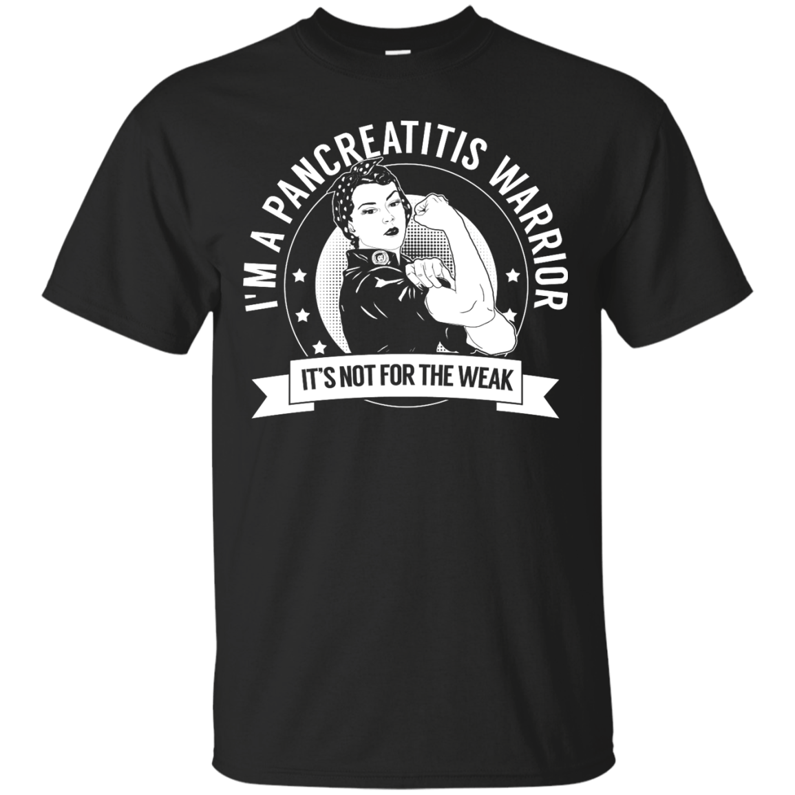 Pancreatitis Warrior Not For The Weak Unisex Shirt - The Unchargeables