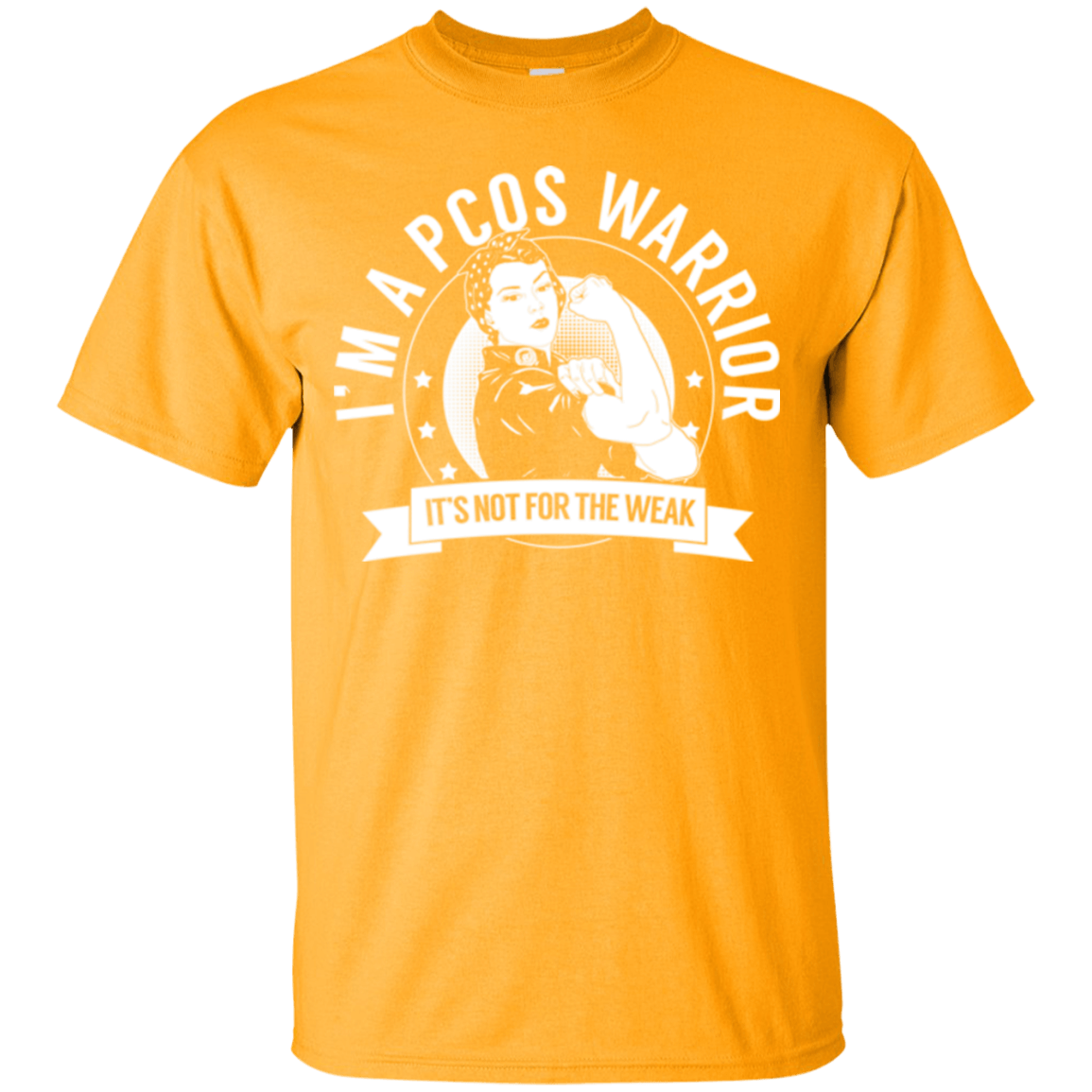 Polycystic Ovary Syndrome - PCOS Warrior Not For The Weak Cotton T-Shirt - The Unchargeables