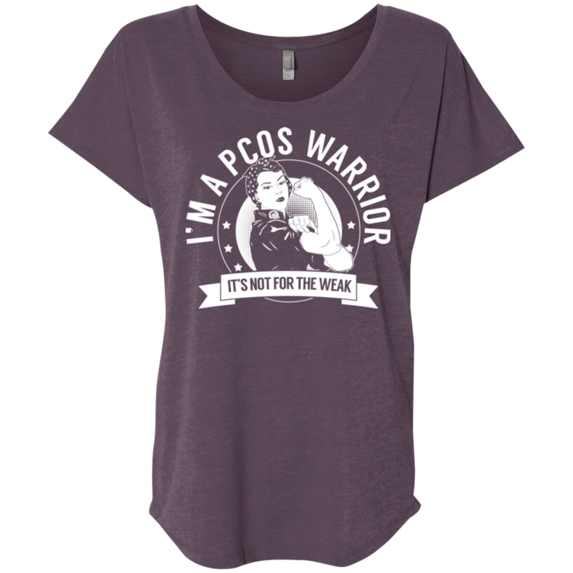 Polycystic Ovary Syndrome - PCOS Warrior Not For The Weak Dolman Sleeve - The Unchargeables