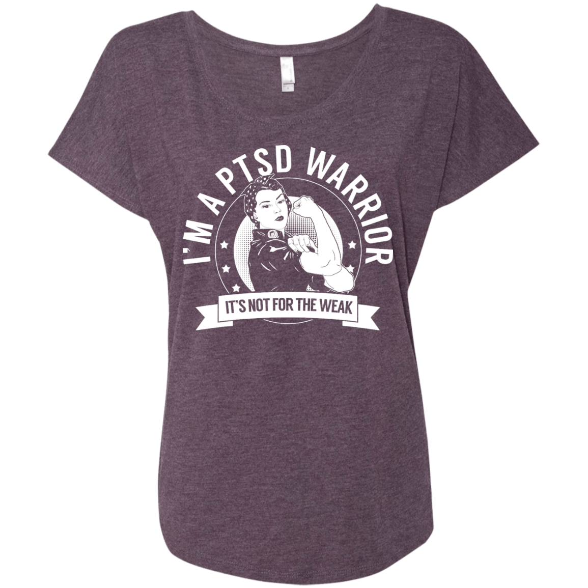 Post Traumatic Stress Disorder - PTSD Warrior Not For The Weak Dolman Sleeve - The Unchargeables