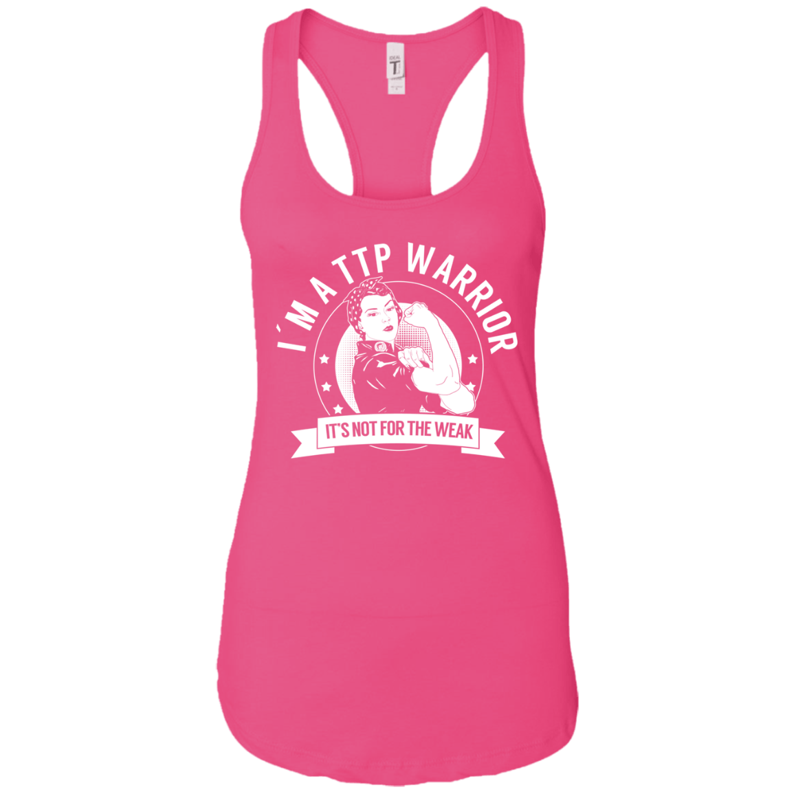 Thrombotic Thrombocytopenic Purpura - TTP Warrior NFTW Ideal Racerback Tank - The Unchargeables