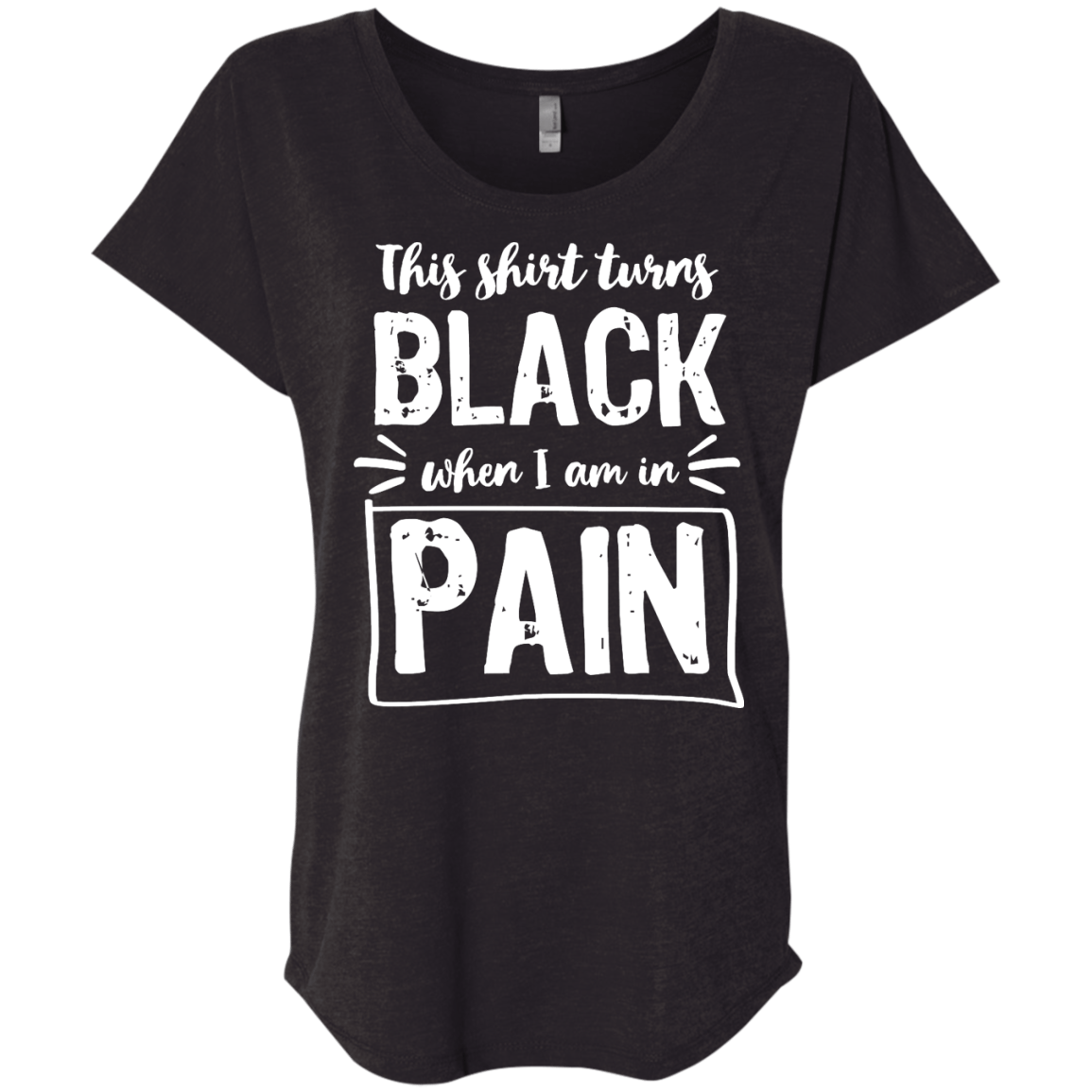 Turns Black When In Pain Dolman Sleeve - The Unchargeables