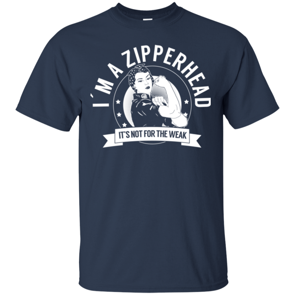 Zipperhead Not For The Weak Unisex Shirt - The Unchargeables